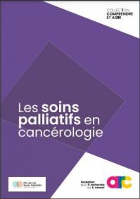 Les soins palliatifs en cancérologie