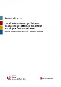 Mémoire : Les douleurs neuropathiques liées à l'atteinte du plexus sacré par l'endométriose