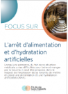 L’arrêt d’alimentation et d’hydratation artificielles